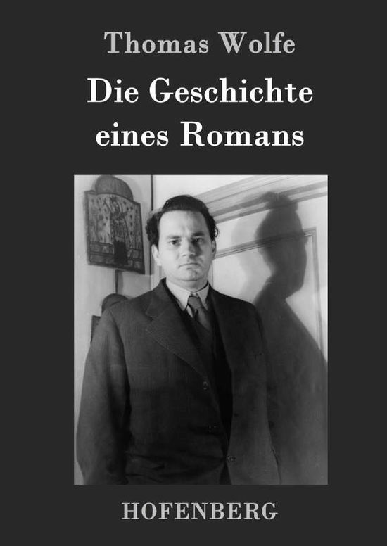 Cover for Wolfe · Die Geschichte eines Romans (Book)