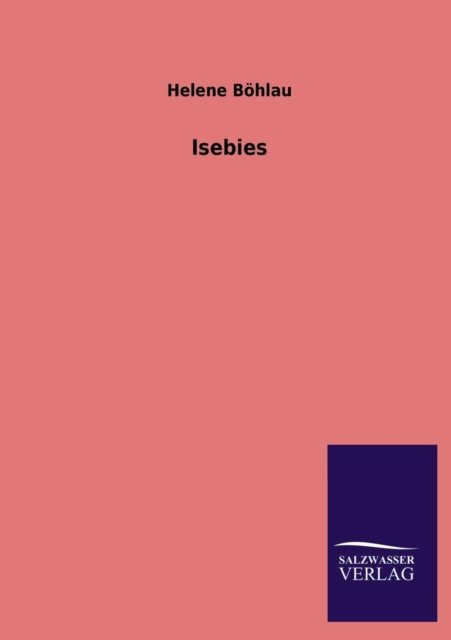 Cover for Helene Bohlau · Isebies (Paperback Book) [German edition] (2013)