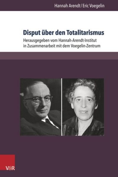 Cover for Arendt · Disput uber den Totalitarismus: Texte und Briefe (Paperback Book) (2015)