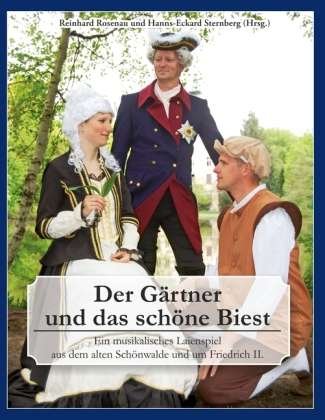 Cover for Rosenau · Der Gärtner und das schöne Bies (Bog)