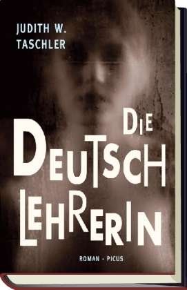 Cover for Taschler · Die Deutschlehrerin (Buch)