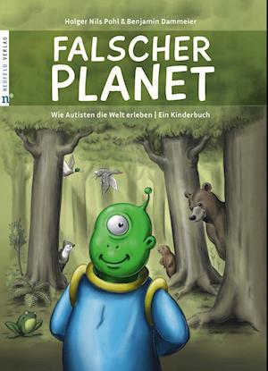 Falscher Planet - Holger Nils Pohl - Kirjat - Neufeld Verlag - 9783862561926 - perjantai 1. maaliskuuta 2024