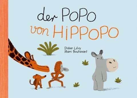 Cover for Lévy · Der Popo von Hippopo (Bok)