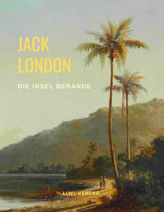 Cover for London · Die Insel Berande (Book)