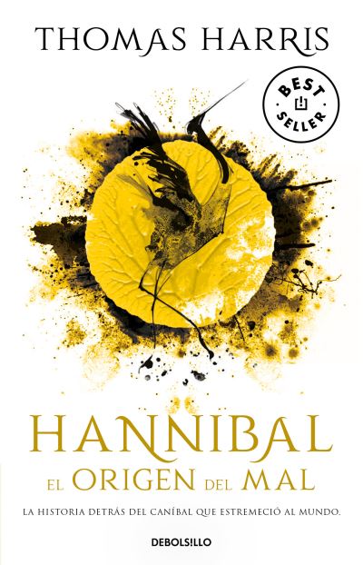 Hannibal - Thomas Harris - Libros - Penguin Random House Grupo Editorial - 9786073834926 - 12 de diciembre de 2023