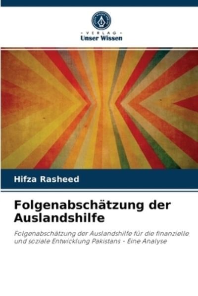 Cover for Hifza Rasheed · Folgenabschatzung der Auslandshilfe (Paperback Bog) (2021)