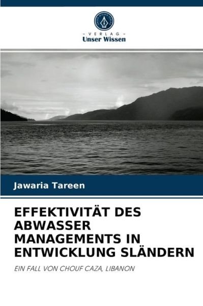 Cover for Jawaria Tareen · Effektivitat Des Abwasser Managements in Entwicklung Slandern (Paperback Book) (2021)