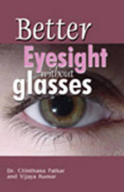 Cover for Vijaya Kumar · Better Eyesight without Glasses (Paperback Book) (2012)