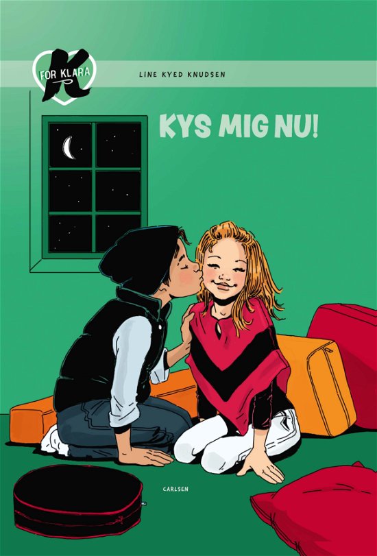 Cover for Line Kyed Knudsen · K for Klara: K for Klara (3) - Kys mig nu! (Inbunden Bok) [3:e utgåva] (2018)
