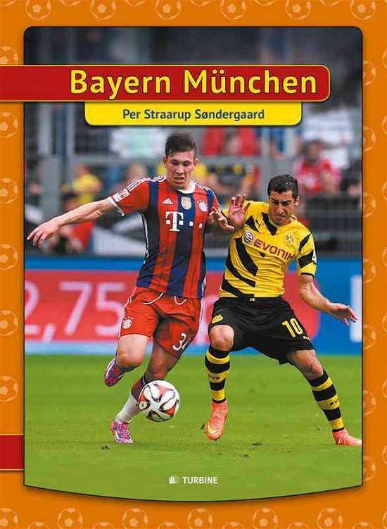 Cover for Per Straarup Søndergaard · Jeg læser: Bayern München (Bound Book) [1st edition] (2015)