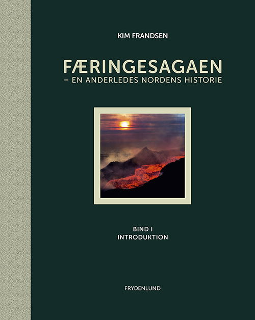 Cover for Kim Frandsen · Færingesagaen (Indbundet Bog) [1. udgave] (2019)