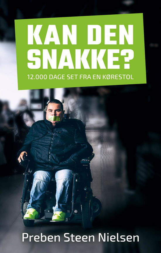 Cover for Preben Steen Nielsen · Kan den snakke? (Pocketbok) [1:a utgåva] (2017)