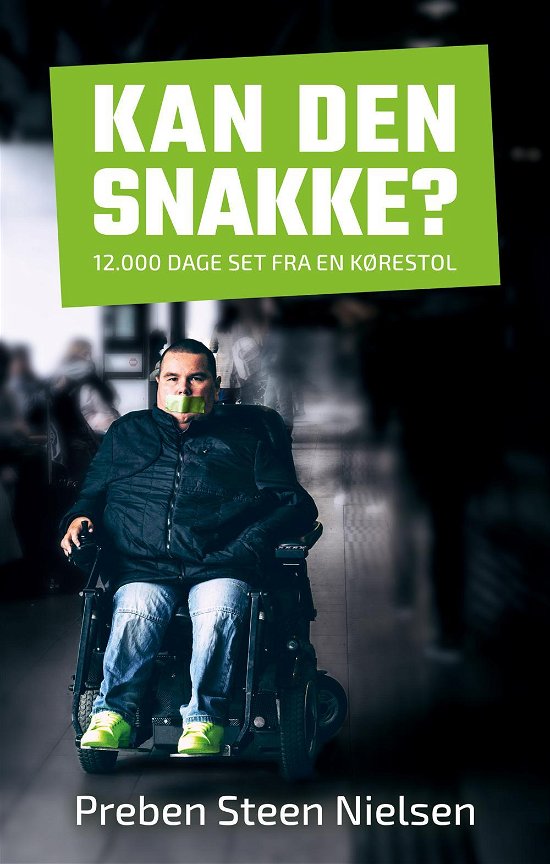 Cover for Preben Steen Nielsen · Kan den snakke? (Paperback Book) [1º edição] (2017)
