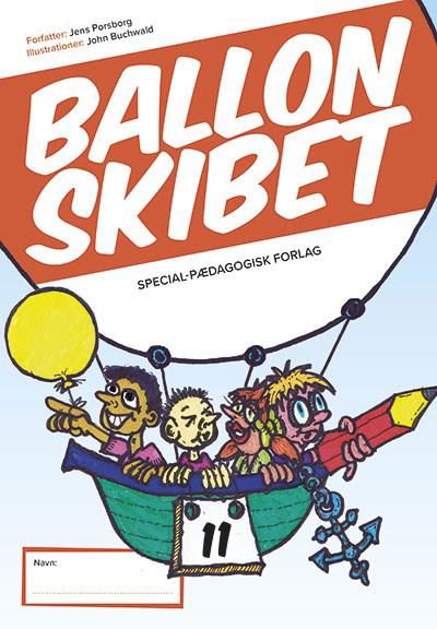 Cover for Jens Porsborg Larsen · Ballonskibet: Ballonskibet 11, 5 stk. (Book) [1er édition] (2016)