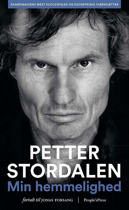 Cover for Petter Stordalen · Min hemmelighed (Bound Book) [1e uitgave] (2017)