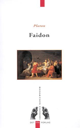 Cover for Platon · Redaktion Filosofi.: Faidon (Hæftet bog) [1. udgave] (2001)