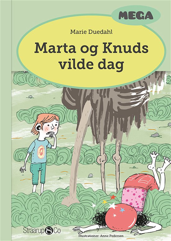 Mega: Marta og Knuds vilde dag - Marie Duedahl - Livres - Straarup & Co - 9788793646926 - 13 août 2018