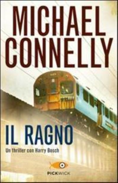 Cover for Michael Connelly · Il Ragno (Book)