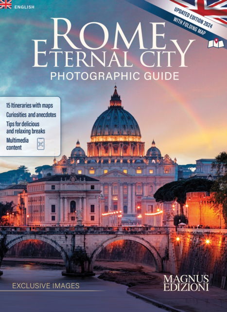 Rome Eternal City: Photographic Guide - Emma Mafalda Montella - Książki - Scripta Maneant - 9788870572926 - 8 lipca 2024