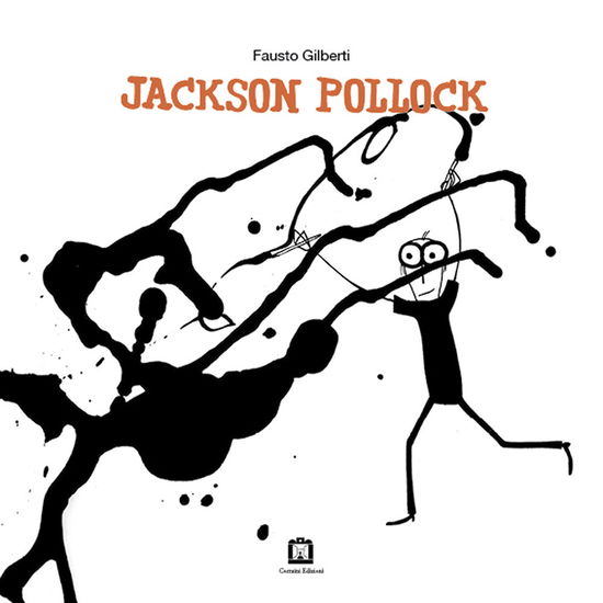 Cover for Fausto Gilberti · Jackson Pollock. Ediz. Italiana E Inglese (Bok)