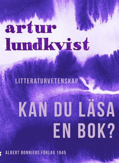 Cover for Artur Lundkvist · Kan du läsa en bok? (ePUB) (2017)