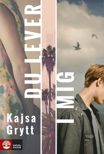 Cover for Kajsa Grytt · Du lever i mig (ePUB) (2018)