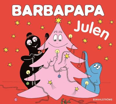 Cover for Talus Taylor Annette Tison · Barbapapa Julen (Hardcover Book) (2010)