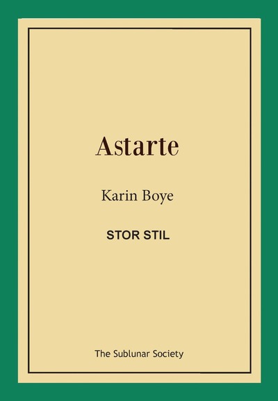 Cover for Karin Boye · Astarte (stor stil) (Book) (2019)