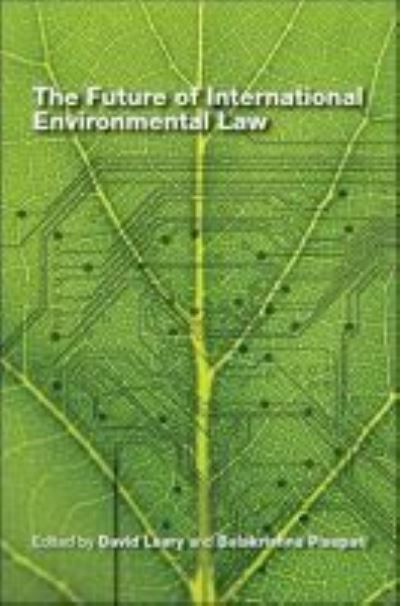 Cover for United Nations University · The future of international environmental law (Paperback Book) (2010)