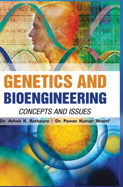 Cover for Ashok Kumar Rathoure · Genetics and Bioengineering (Hardcover Book) (2019)