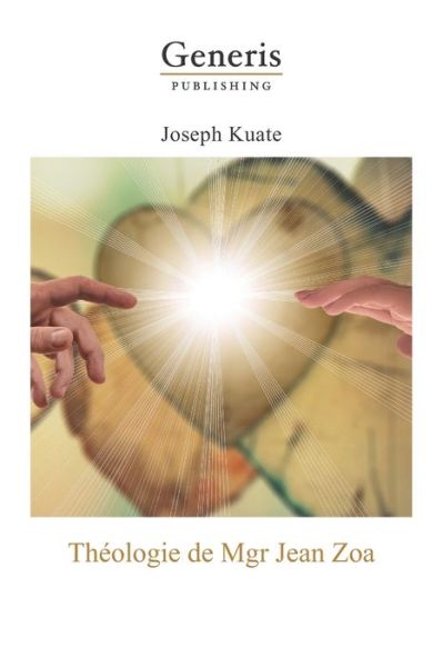 Cover for Joseph Kuate · Theologie de Mgr Jean Zoa (Pocketbok) (2020)