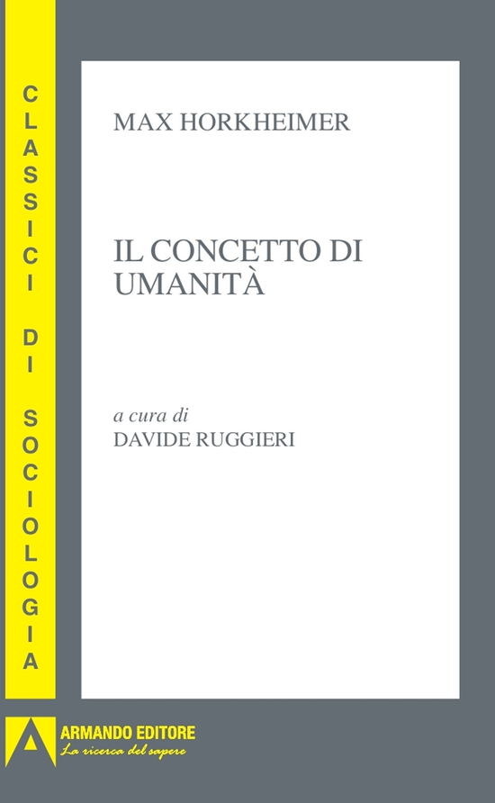 Cover for Max Horkheimer · Il Concetto Di Umanita (Book)