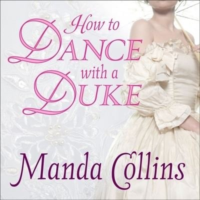 Cover for Manda Collins · How to Dance with a Duke (CD) (2012)