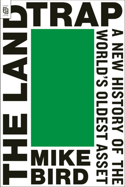 Cover for Mike Bird · The Land Trap (Paperback Bog) (2025)