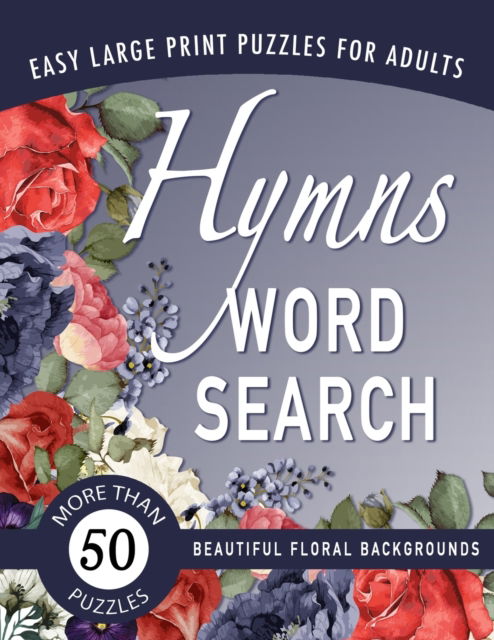 Cover for Sunny Street Books · Hymns Word Search: A Large-Print Christian Puzzle Book for Senior Adults (Paperback Book) (2020)