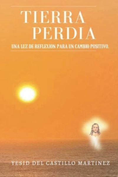 Cover for Yesid del Castillo Martinez · Tierra Perdia (Paperback Book) (2020)