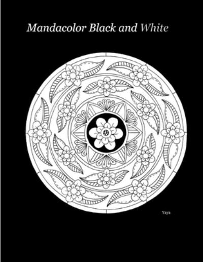 Cover for Yaya · Mandacolor Black and White (Paperback Book) (2020)