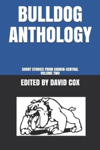 Cover for David Cox · Bulldog Anthology (Pocketbok) (2020)