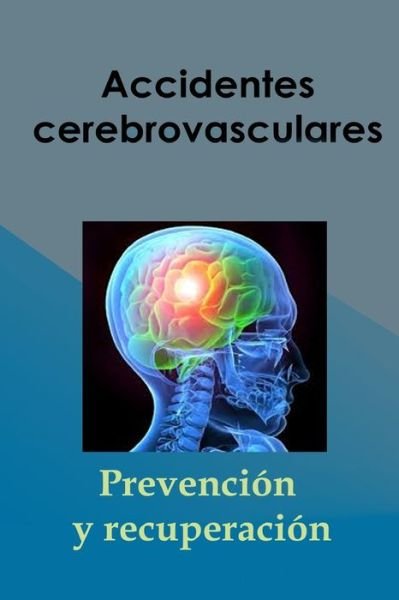 Cover for Adolfo Perez Agusti · Accidentes cerebrovasculares (Taschenbuch) (2020)