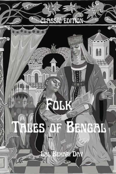 Cover for Lal Behari Day · Folk-Tales of Bengal: With Original Illustrated (Paperback Bog) (2021)