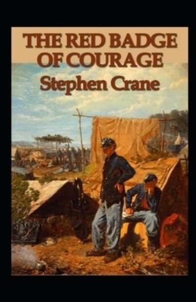 Cover for Stephen Crane · The Red Badge of Courage-Original Edition (Annotated) (Pocketbok) (2021)