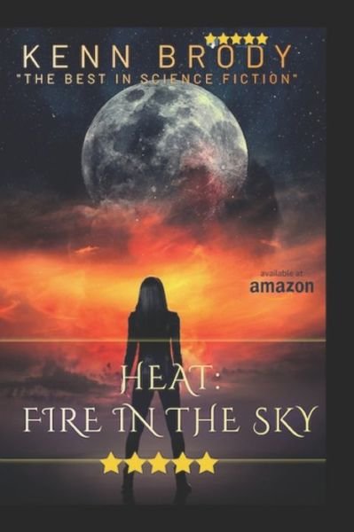 Cover for Kenn Brody · Heat: Fire in the Sky (Paperback Book) (2021)