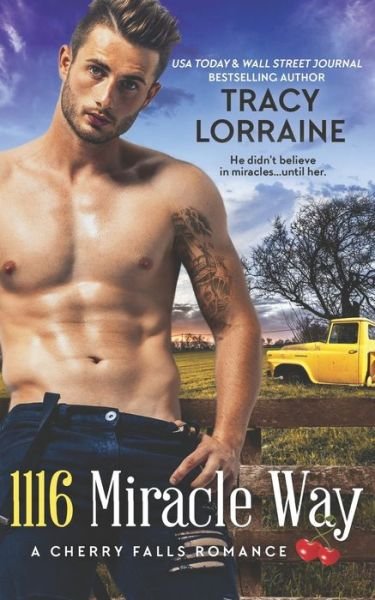 Cover for Tracy Lorraine · 1116 Miracle Way (A Cherry Falls Romance) (Paperback Bog) (2021)