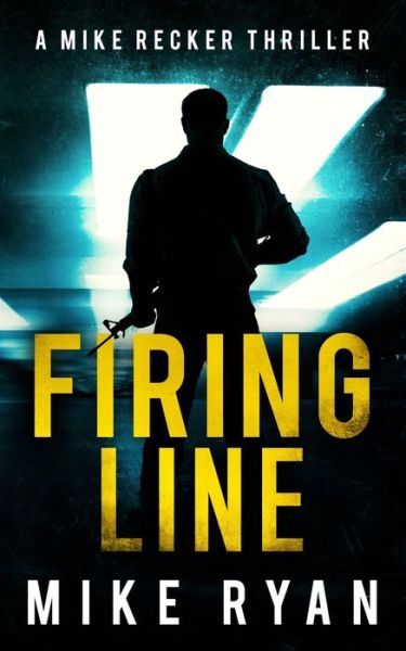 Cover for Mike Ryan · Firing Line (Paperback Book) (2022)