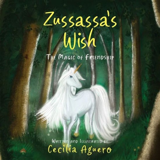 Zussassa's Wish - Maria Aguero Martinez - Bücher - Shy Racoon - 9798987143926 - 20. Januar 2023
