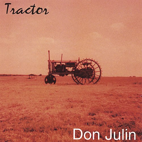 Cover for Don Julin · Tractor (CD) (2006)