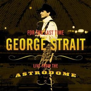 Cover for George Strait · For The Last Time (CD) (1990)