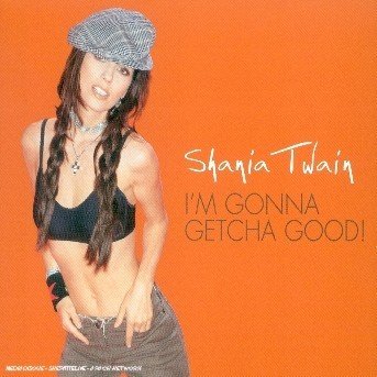 Cover for Shania Twain · I'm Gonna Getcha Good! (SCD) (2002)