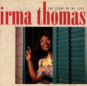 The Story of My Life - Thomas Irma - Muzyka - SOUL/R&B - 0011661214927 - 23 kwietnia 1998