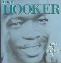 Cover for John Lee Hooker · Dont You Remember Me (CD) (2009)